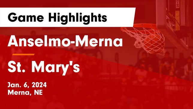 Watch this highlight video of the Anselmo-Merna (Merna, NE) basketball team in its game Anselmo-Merna  vs St. Mary's  Game Highlights - Jan. 6, 2024 on Jan 6, 2024