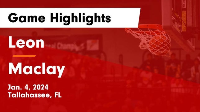 Watch this highlight video of the Leon (Tallahassee, FL) girls basketball team in its game Leon  vs Maclay  Game Highlights - Jan. 4, 2024 on Jan 4, 2024