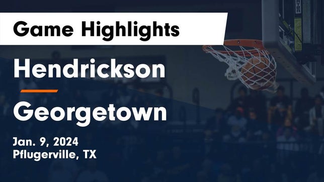 Watch this highlight video of the Hendrickson (Pflugerville, TX) girls basketball team in its game Hendrickson  vs Georgetown  Game Highlights - Jan. 9, 2024 on Jan 9, 2024