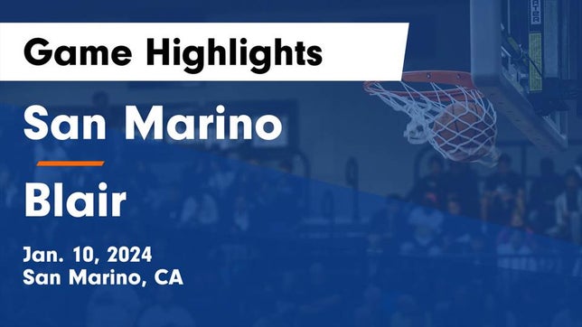 Watch this highlight video of the San Marino (CA) girls basketball team in its game San Marino  vs Blair  Game Highlights - Jan. 10, 2024 on Jan 10, 2024