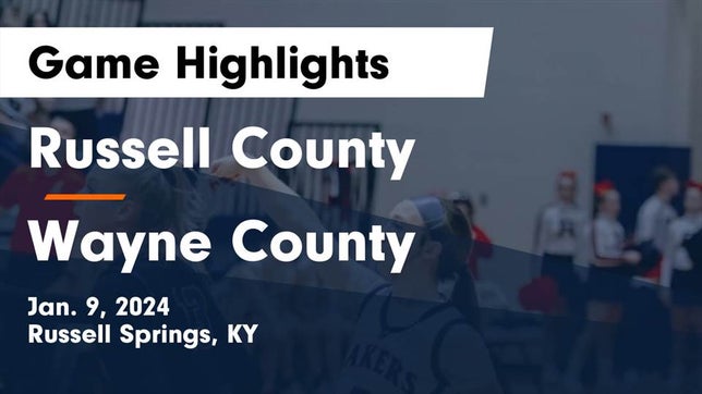 Watch this highlight video of the Russell County (Russell Springs, KY) girls basketball team in its game Russell County  vs Wayne County  Game Highlights - Jan. 9, 2024 on Jan 9, 2024