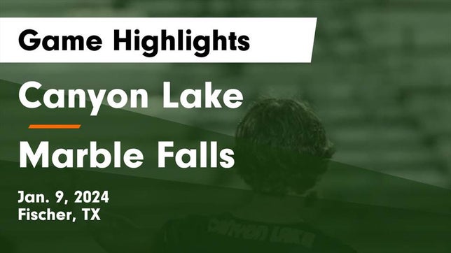 Watch this highlight video of the Canyon Lake (Fischer, TX) soccer team in its game Canyon Lake  vs Marble Falls  Game Highlights - Jan. 9, 2024 on Jan 9, 2024