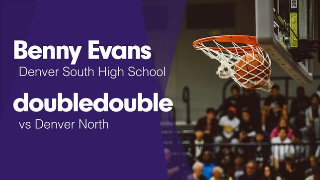 Watch this highlight video of Benny Evans