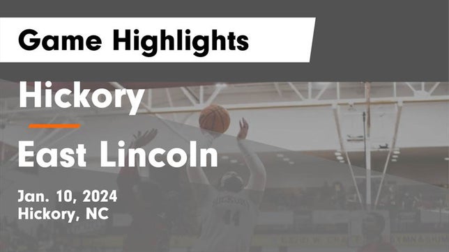 Watch this highlight video of the Hickory (NC) girls basketball team in its game Hickory  vs East Lincoln  Game Highlights - Jan. 10, 2024 on Jan 10, 2024
