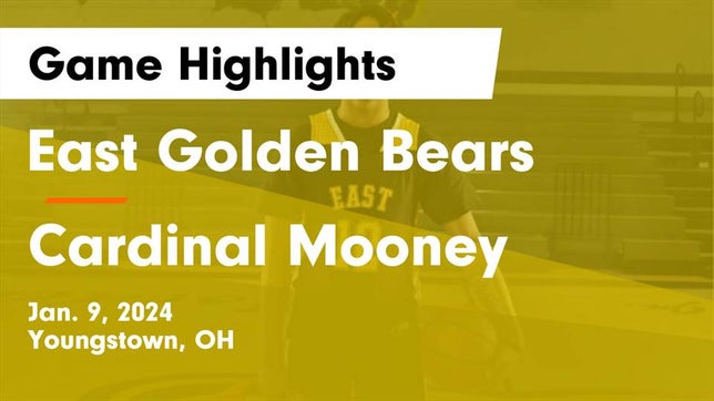 Watch this highlight video of the East (Youngstown, OH) basketball team in its game East  Golden Bears vs Cardinal Mooney  Game Highlights - Jan. 9, 2024 on Jan 9, 2024
