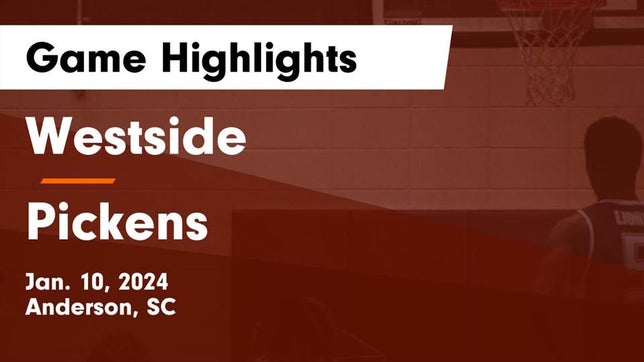 Watch this highlight video of the Westside (Anderson, SC) basketball team in its game Westside  vs Pickens  Game Highlights - Jan. 10, 2024 on Jan 10, 2024