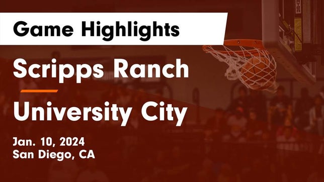 Watch this highlight video of the Scripps Ranch (San Diego, CA) basketball team in its game Scripps Ranch  vs University City  Game Highlights - Jan. 10, 2024 on Jan 9, 2024