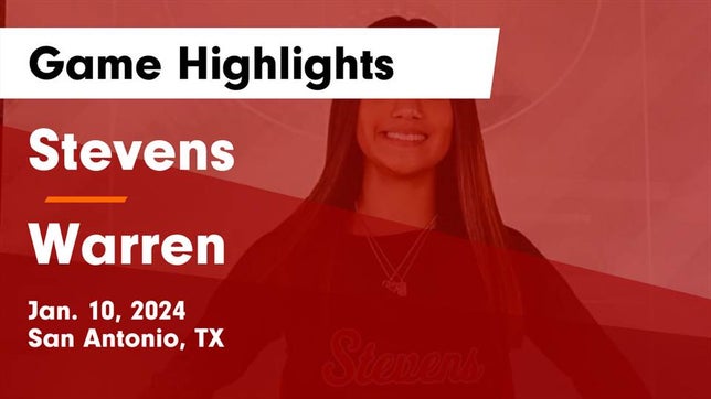 Watch this highlight video of the Stevens (San Antonio, TX) girls basketball team in its game Stevens  vs Warren  Game Highlights - Jan. 10, 2024 on Jan 10, 2024