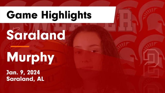 Watch this highlight video of the Saraland (AL) girls basketball team in its game Saraland  vs Murphy  Game Highlights - Jan. 9, 2024 on Jan 9, 2024