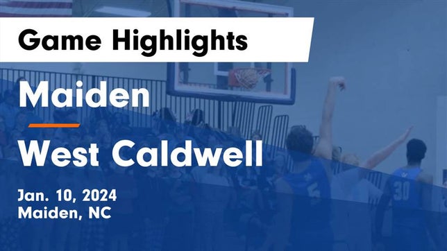 Watch this highlight video of the Maiden (NC) basketball team in its game Maiden  vs West Caldwell  Game Highlights - Jan. 10, 2024 on Jan 10, 2024