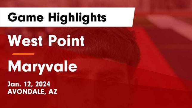 Watch this highlight video of the West Point (Avondale, AZ) soccer team in its game West Point  vs Maryvale  Game Highlights - Jan. 12, 2024 on Jan 11, 2024