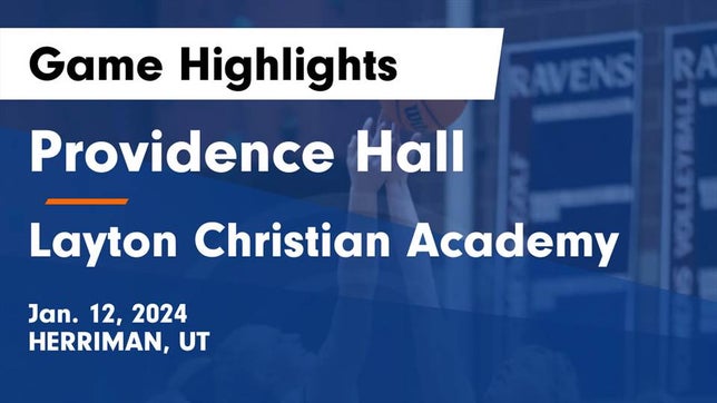 Watch this highlight video of the Providence Hall (Herriman, UT) girls basketball team in its game Providence Hall  vs Layton Christian Academy  Game Highlights - Jan. 12, 2024 on Jan 11, 2024