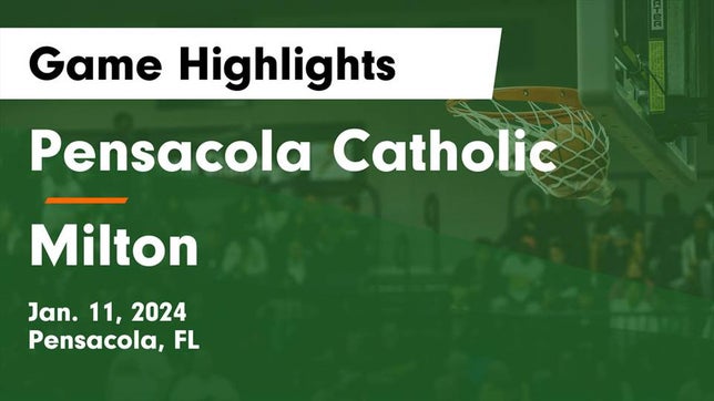 Watch this highlight video of the Pensacola Catholic (Pensacola, FL) girls basketball team in its game Pensacola Catholic  vs Milton  Game Highlights - Jan. 11, 2024 on Jan 11, 2024