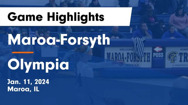Watch this highlight video of the Maroa-Forsyth (Maroa, IL) girls basketball team in its game Maroa-Forsyth  vs Olympia  Game Highlights - Jan. 11, 2024 on Jan 11, 2024