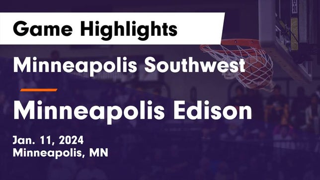 Watch this highlight video of the Minneapolis Southwest (Minneapolis, MN) girls basketball team in its game Minneapolis Southwest  vs Minneapolis Edison  Game Highlights - Jan. 11, 2024 on Jan 11, 2024