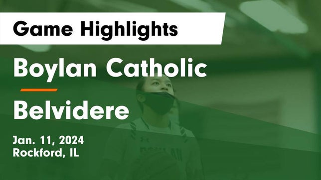 Watch this highlight video of the Boylan Catholic (Rockford, IL) girls basketball team in its game Boylan Catholic  vs Belvidere  Game Highlights - Jan. 11, 2024 on Jan 11, 2024