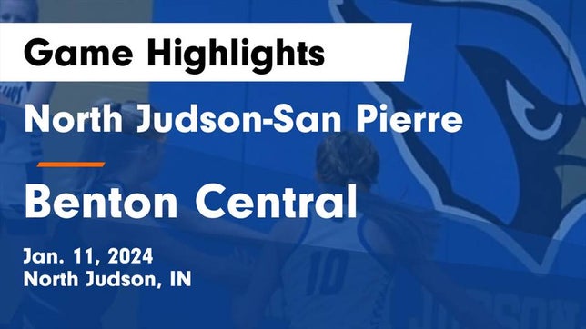 Watch this highlight video of the North Judson-San Pierre (North Judson, IN) girls basketball team in its game North Judson-San Pierre  vs Benton Central  Game Highlights - Jan. 11, 2024 on Jan 11, 2024