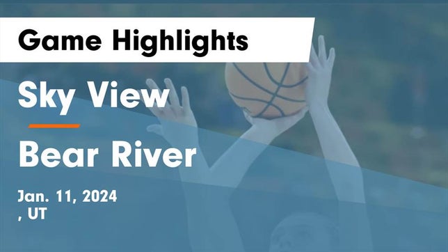 Watch this highlight video of the Sky View (Smithfield, UT) girls basketball team in its game Sky View  vs Bear River  Game Highlights - Jan. 11, 2024 on Jan 11, 2024