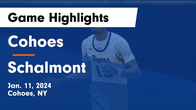 Watch this highlight video of the Cohoes (NY) basketball team in its game Cohoes  vs Schalmont  Game Highlights - Jan. 11, 2024 on Jan 11, 2024