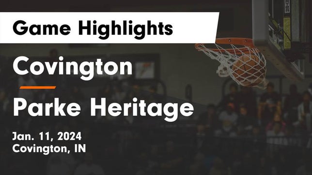 Watch this highlight video of the Covington (IN) girls basketball team in its game Covington  vs Parke Heritage  Game Highlights - Jan. 11, 2024 on Jan 11, 2024