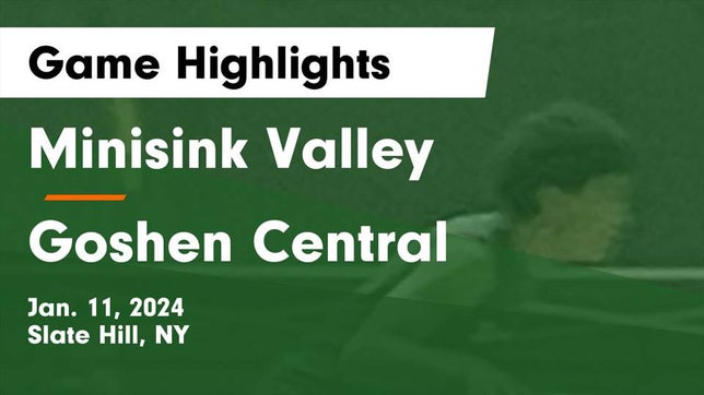 Watch this highlight video of the Minisink Valley (Slate Hill, NY) basketball team in its game Minisink Valley  vs Goshen Central  Game Highlights - Jan. 11, 2024 on Jan 11, 2024