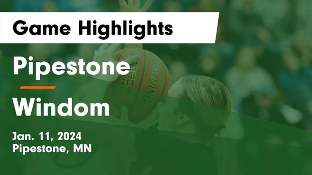 Watch this highlight video of the Pipestone (MN) girls basketball team in its game Pipestone  vs Windom  Game Highlights - Jan. 11, 2024 on Jan 11, 2024