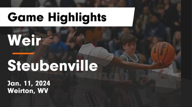 Watch this highlight video of the Weir (Weirton, WV) basketball team in its game Weir  vs Steubenville  Game Highlights - Jan. 11, 2024 on Jan 11, 2024