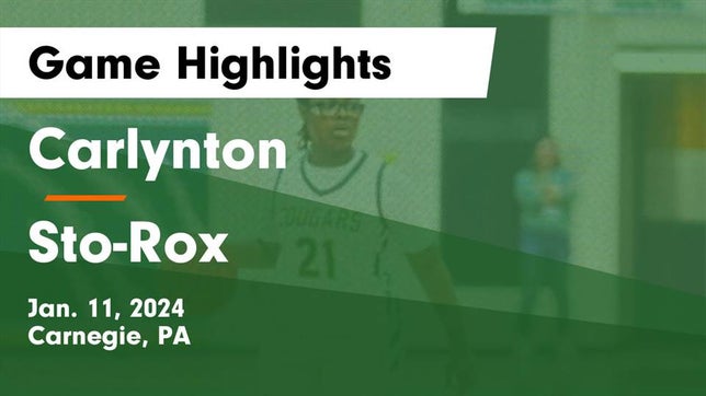 Watch this highlight video of the Carlynton (Carnegie, PA) girls basketball team in its game Carlynton  vs Sto-Rox  Game Highlights - Jan. 11, 2024 on Jan 11, 2024