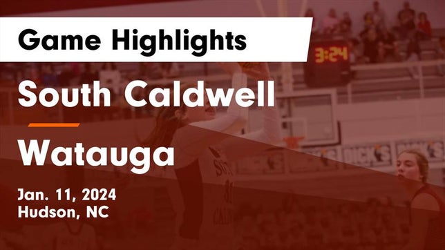 Watch this highlight video of the South Caldwell (Hudson, NC) girls basketball team in its game South Caldwell  vs Watauga  Game Highlights - Jan. 11, 2024 on Jan 11, 2024