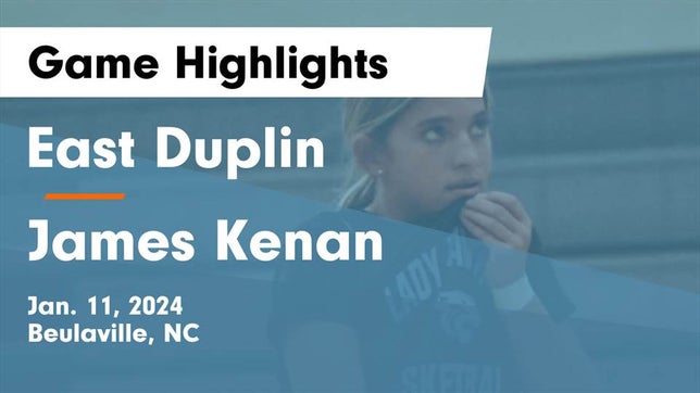 Watch this highlight video of the East Duplin (Beulaville, NC) girls basketball team in its game East Duplin  vs James Kenan  Game Highlights - Jan. 11, 2024 on Jan 11, 2024
