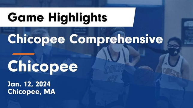 Watch this highlight video of the Chicopee Comp (Chicopee, MA) girls basketball team in its game Chicopee Comprehensive  vs Chicopee  Game Highlights - Jan. 12, 2024 on Jan 12, 2024