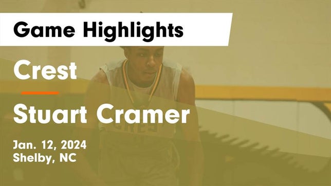 Watch this highlight video of the Crest (Shelby, NC) basketball team in its game Crest  vs Stuart Cramer Game Highlights - Jan. 12, 2024 on Jan 12, 2024