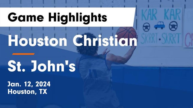 Watch this highlight video of the Houston Christian (Houston, TX) basketball team in its game Houston Christian  vs St. John's  Game Highlights - Jan. 12, 2024 on Jan 12, 2024