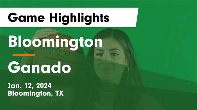 Watch this highlight video of the Bloomington (TX) girls basketball team in its game Bloomington  vs Ganado  Game Highlights - Jan. 12, 2024 on Jan 12, 2024