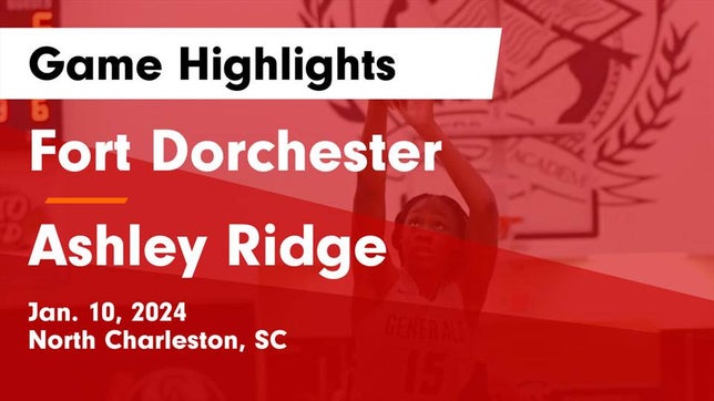 Watch this highlight video of the Fort Dorchester (North Charleston, SC) girls basketball team in its game Fort Dorchester  vs Ashley Ridge  Game Highlights - Jan. 10, 2024 on Jan 10, 2024