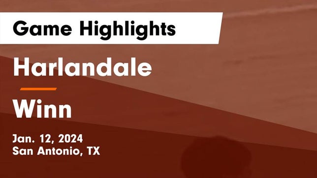 Watch this highlight video of the Harlandale (San Antonio, TX) basketball team in its game Harlandale  vs Winn  Game Highlights - Jan. 12, 2024 on Jan 12, 2024