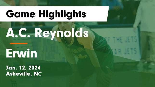 Watch this highlight video of the A.C. Reynolds (Asheville, NC) basketball team in its game A.C. Reynolds  vs Erwin  Game Highlights - Jan. 12, 2024 on Jan 12, 2024