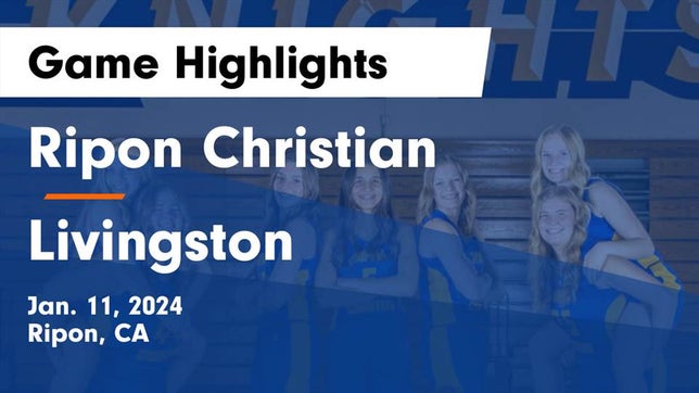 Watch this highlight video of the Ripon Christian (Ripon, CA) girls basketball team in its game Ripon Christian  vs Livingston  Game Highlights - Jan. 11, 2024 on Jan 11, 2024
