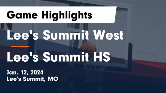 Watch this highlight video of the Lee's Summit West (Lee's Summit, MO) basketball team in its game Lee's Summit West  vs Lee's Summit HS Game Highlights - Jan. 12, 2024 on Jan 12, 2024