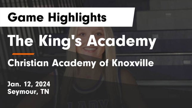 Watch this highlight video of the King's Academy (Seymour, TN) girls basketball team in its game The King's Academy vs Christian Academy of Knoxville Game Highlights - Jan. 12, 2024 on Jan 12, 2024