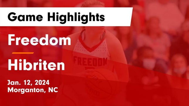 Watch this highlight video of the Freedom (Morganton, NC) girls basketball team in its game Freedom  vs Hibriten  Game Highlights - Jan. 12, 2024 on Jan 12, 2024