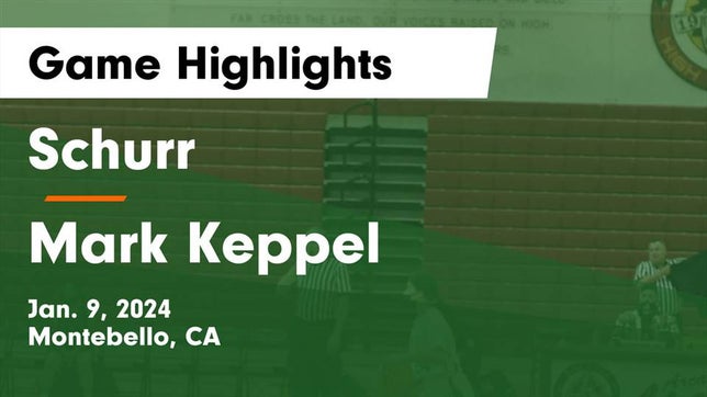 Watch this highlight video of the Schurr (Montebello, CA) girls basketball team in its game Schurr  vs Mark Keppel  Game Highlights - Jan. 9, 2024 on Jan 9, 2024