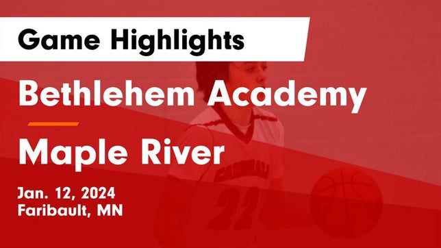 Watch this highlight video of the Bethlehem Academy (Faribault, MN) basketball team in its game Bethlehem Academy  vs Maple River  Game Highlights - Jan. 12, 2024 on Jan 12, 2024