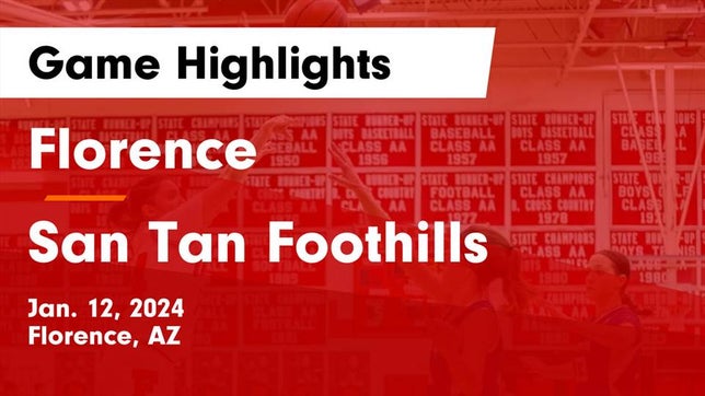 Watch this highlight video of the Florence (AZ) girls basketball team in its game Florence  vs San Tan Foothills  Game Highlights - Jan. 12, 2024 on Jan 12, 2024