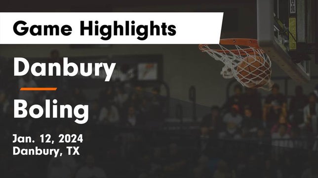 Watch this highlight video of the Danbury (TX) girls basketball team in its game Danbury  vs Boling  Game Highlights - Jan. 12, 2024 on Jan 12, 2024