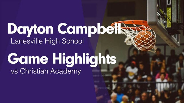 Watch this highlight video of Dayton Campbell