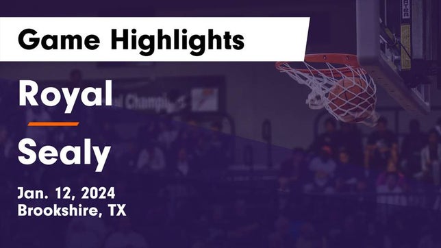 Watch this highlight video of the Royal (Brookshire, TX) girls basketball team in its game Royal  vs Sealy  Game Highlights - Jan. 12, 2024 on Jan 12, 2024