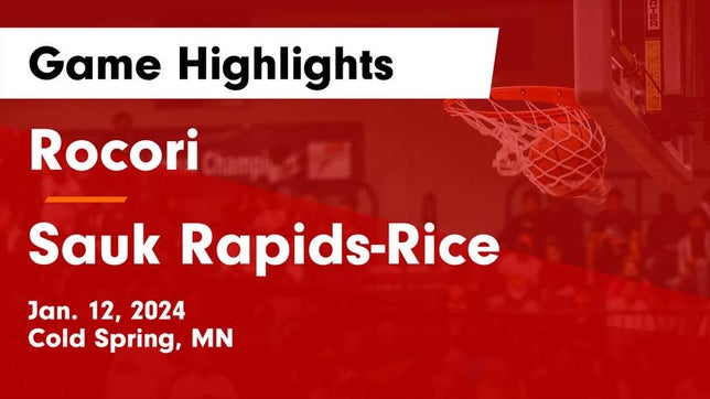 Watch this highlight video of the Rocori (Cold Spring, MN) girls basketball team in its game Rocori  vs Sauk Rapids-Rice  Game Highlights - Jan. 12, 2024 on Jan 12, 2024