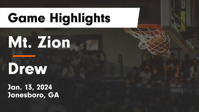 Watch this highlight video of the Mt. Zion (Jonesboro, GA) basketball team in its game Mt. Zion  vs Drew  Game Highlights - Jan. 13, 2024 on Jan 13, 2024