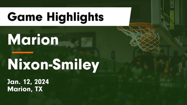 Watch this highlight video of the Marion (TX) basketball team in its game Marion  vs Nixon-Smiley  Game Highlights - Jan. 12, 2024 on Jan 12, 2024